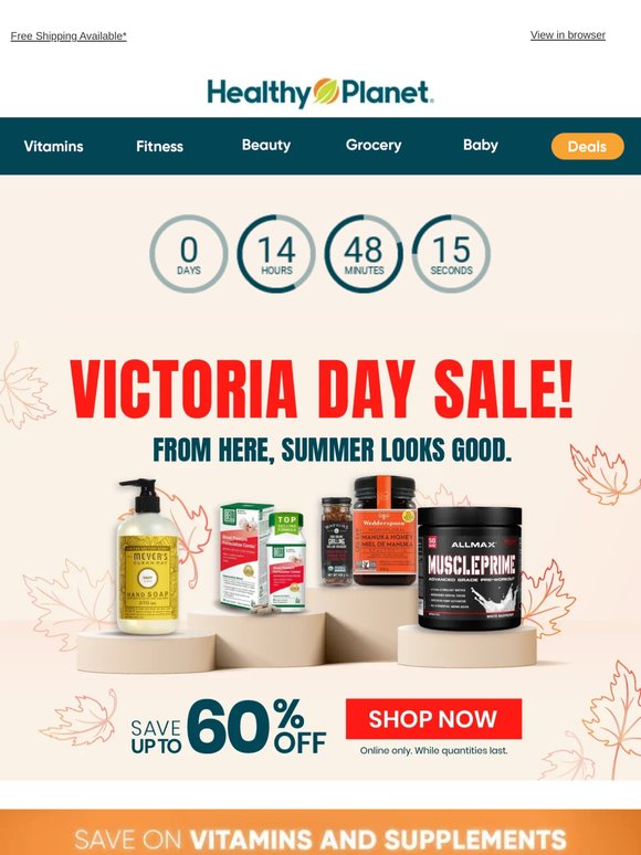 🏁 Ends Midnight: Victoria Day Sale: Up to 60% OFF!