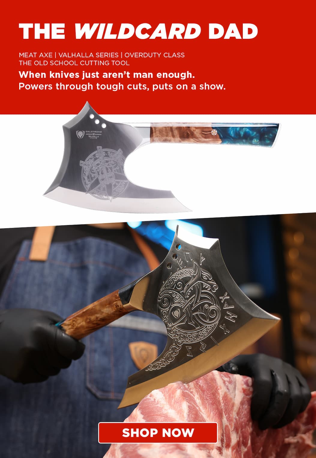 Meat Axe | Valhalla Series | OverDuty Class