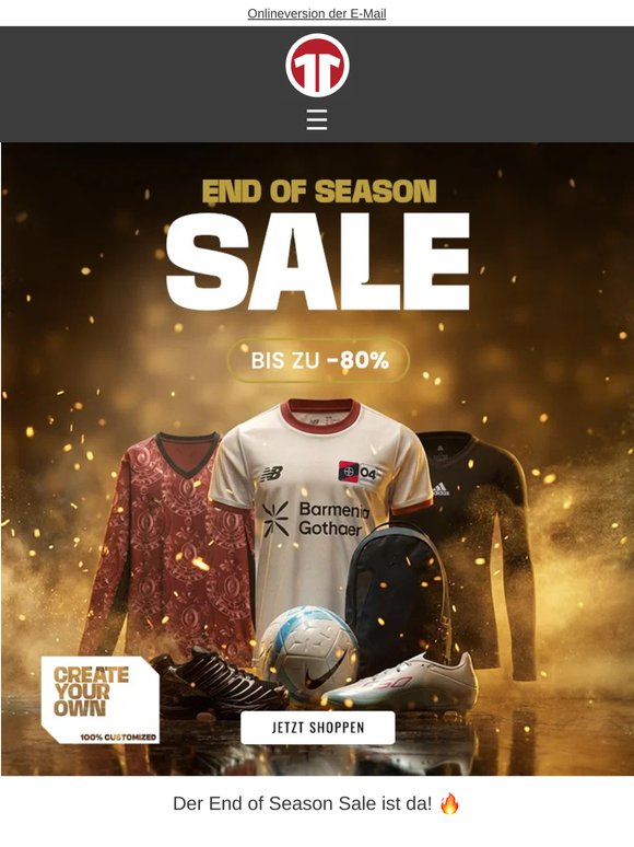 End of Season Sale 🔥 — Bis zu -80%: Deine letzte Chance auf die besten Deals!