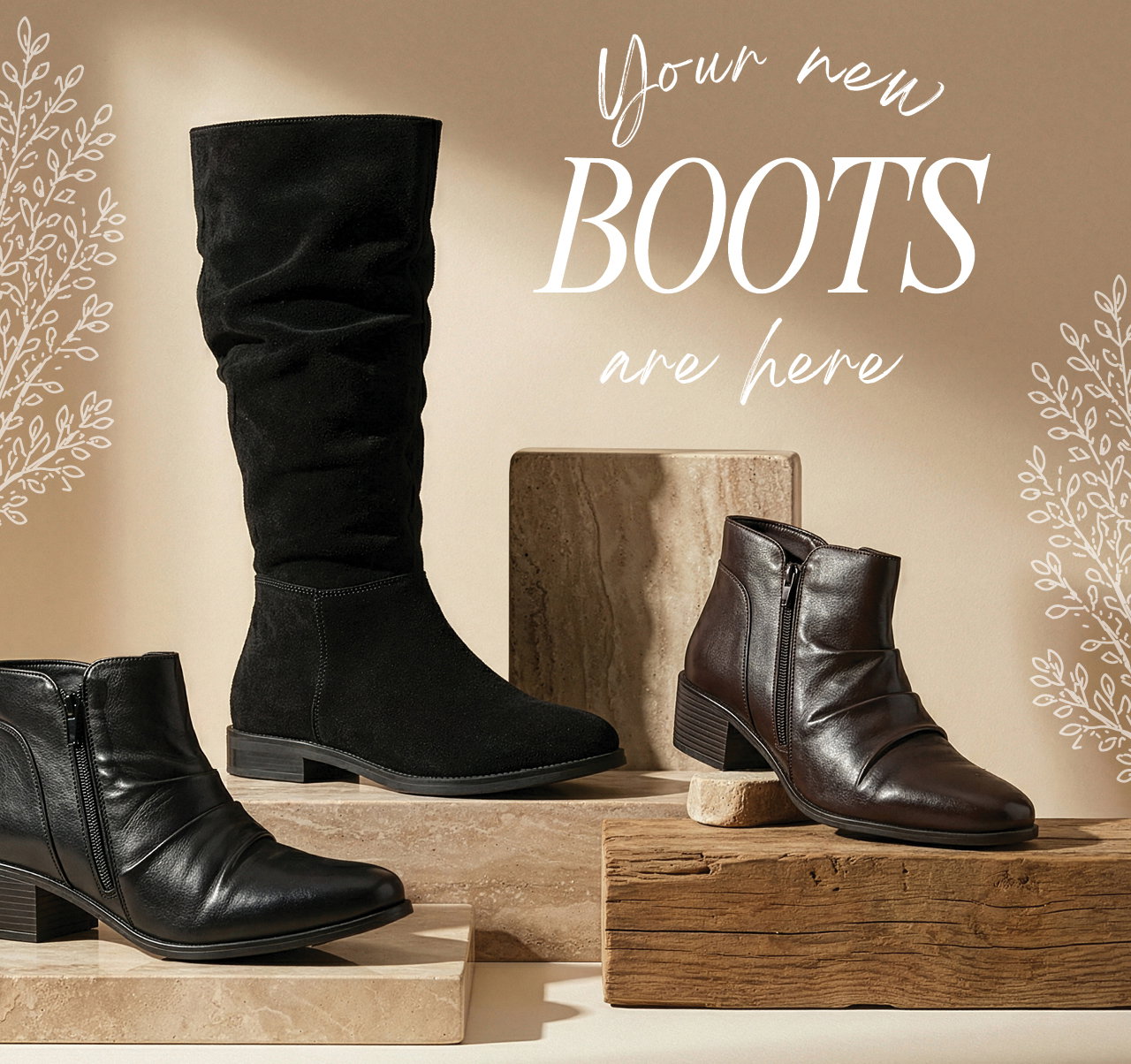 YOUR NEW BOOTS ARE HERE