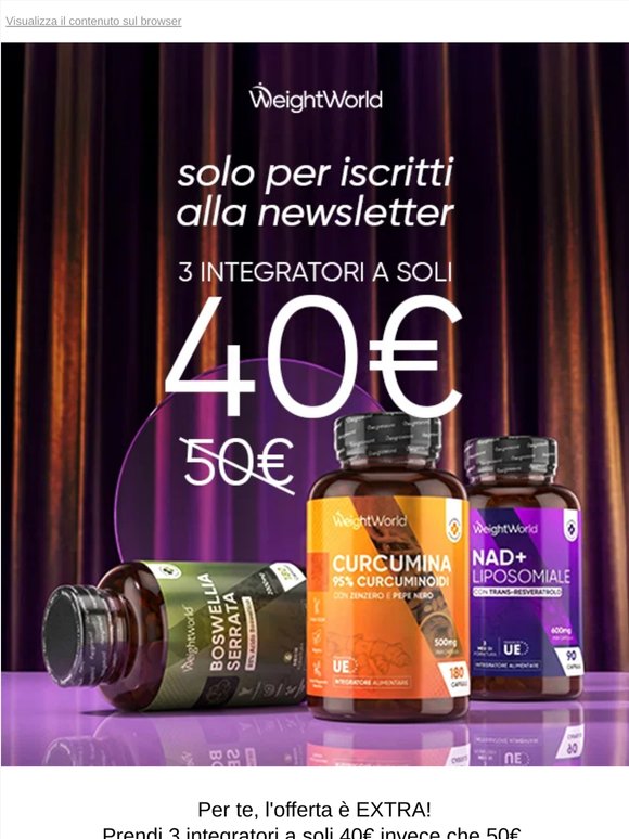 — —, Sei Iscritto E Risparmi Di Più: 3 Integratori A 40€