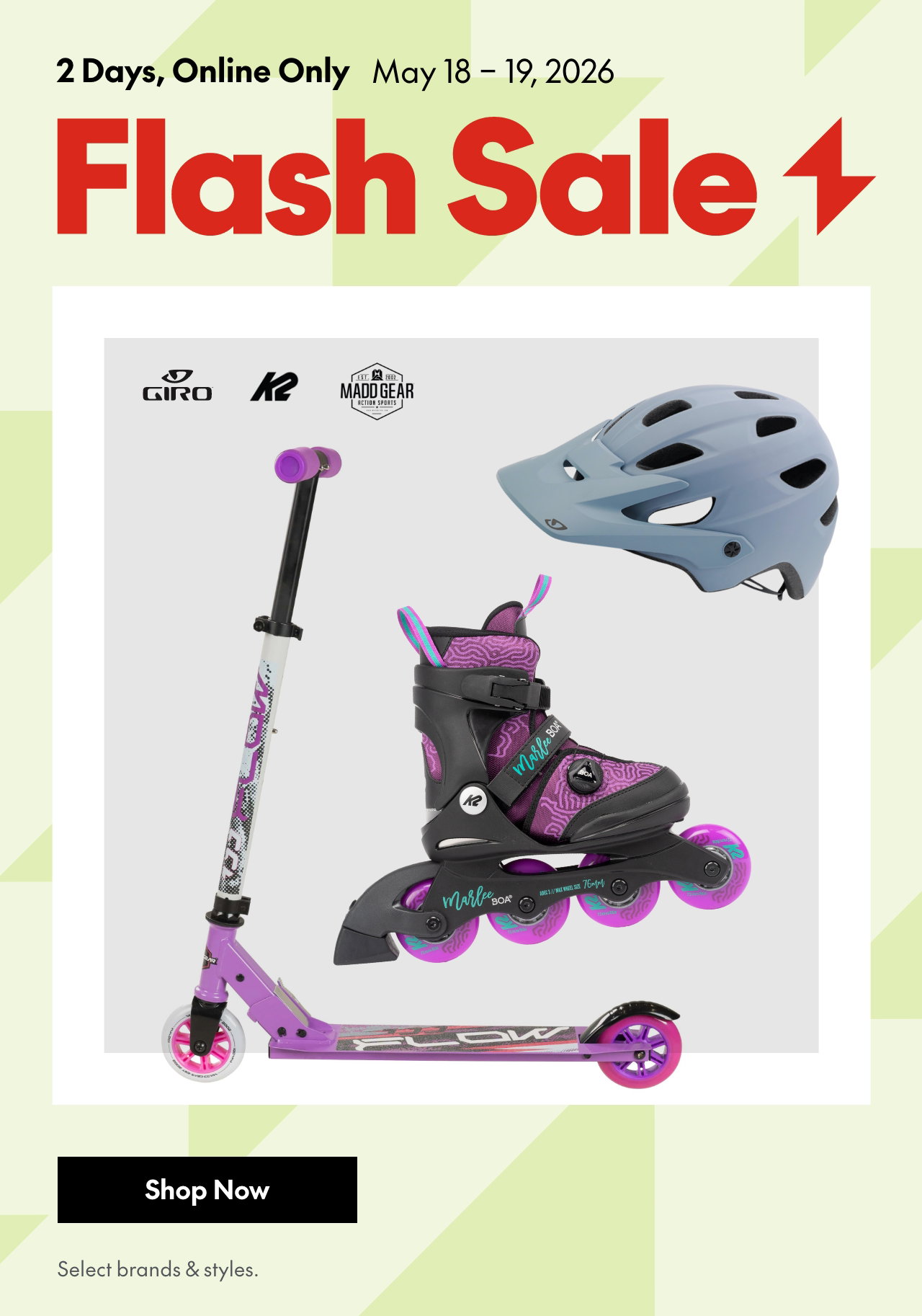 2 Days, Online Only. Flash Sale. May 18-19, 2026