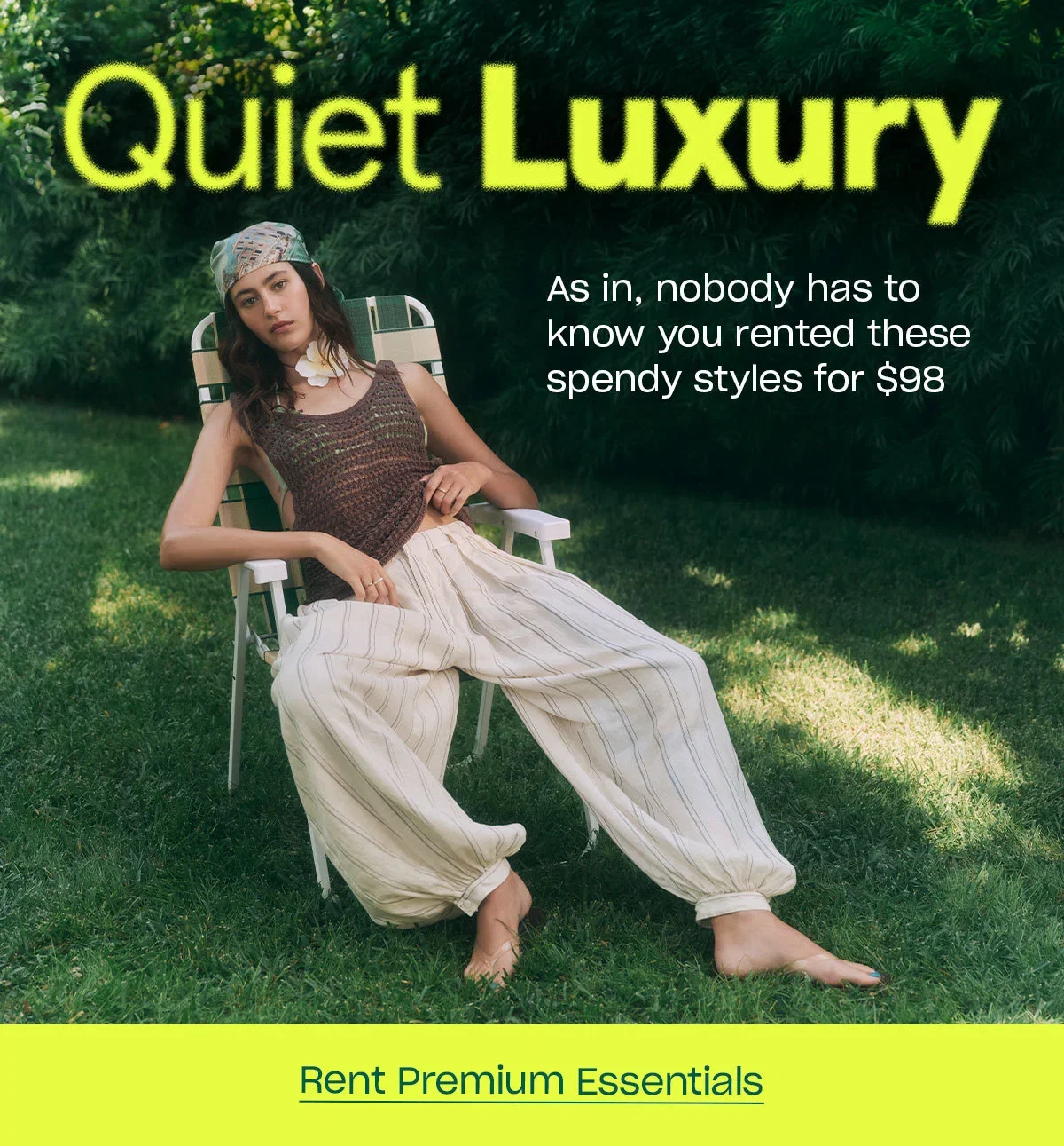 Quiet Luxury. Rent Premium Essentials.