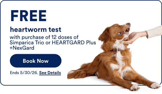 FREE heartworm test with purchase of 12 doses of 
Simparica Trio or HEARTGARD Plus + NexGard Book Now! Ends 5/30/26. See Details