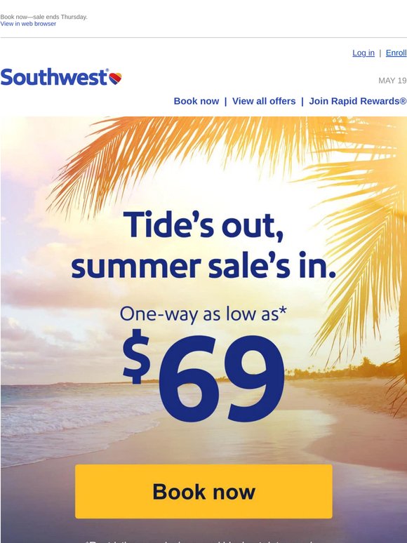 Let's try again. Summer sale fares as low as $69!