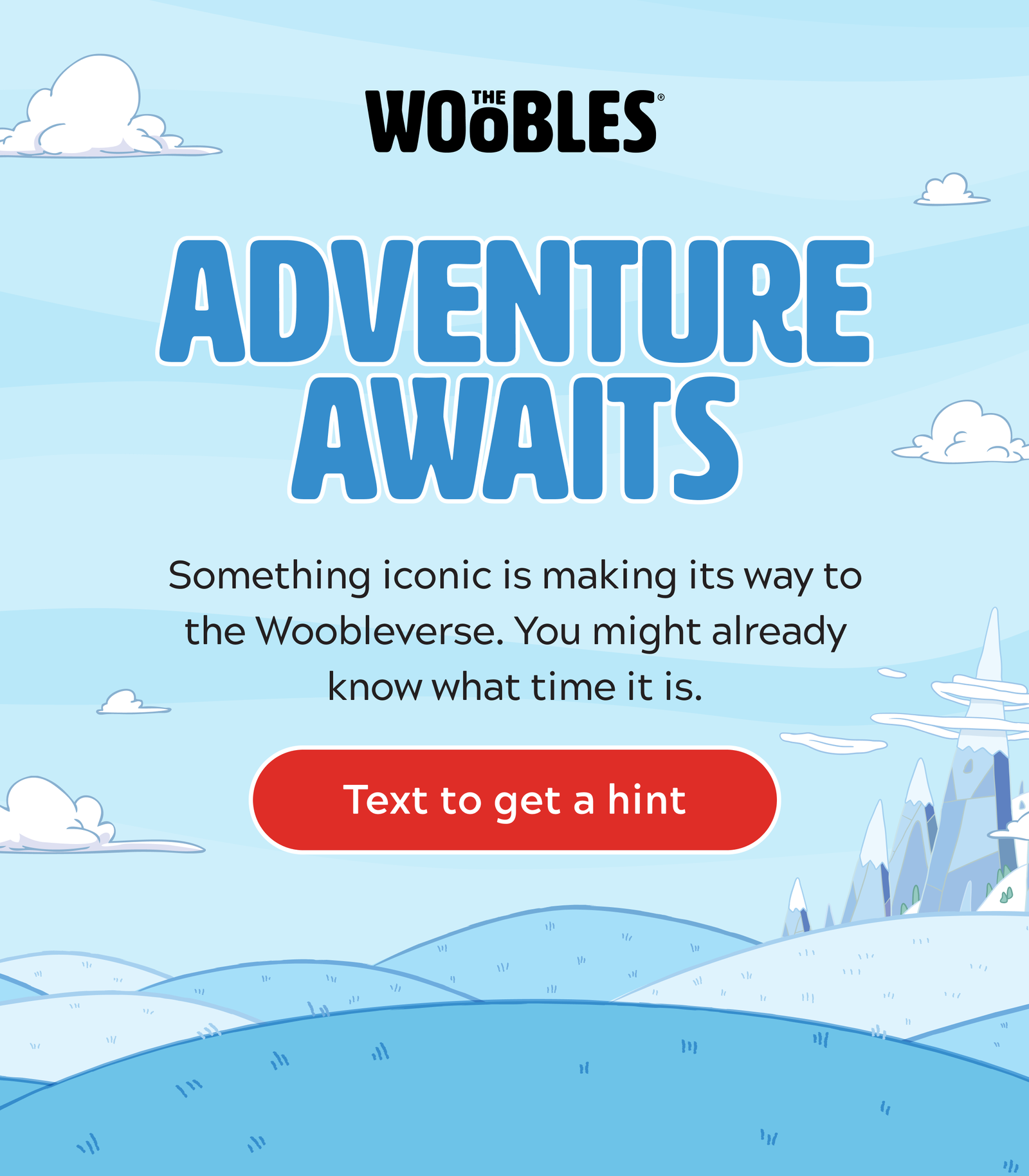 Adventure awaits [Get a hint}