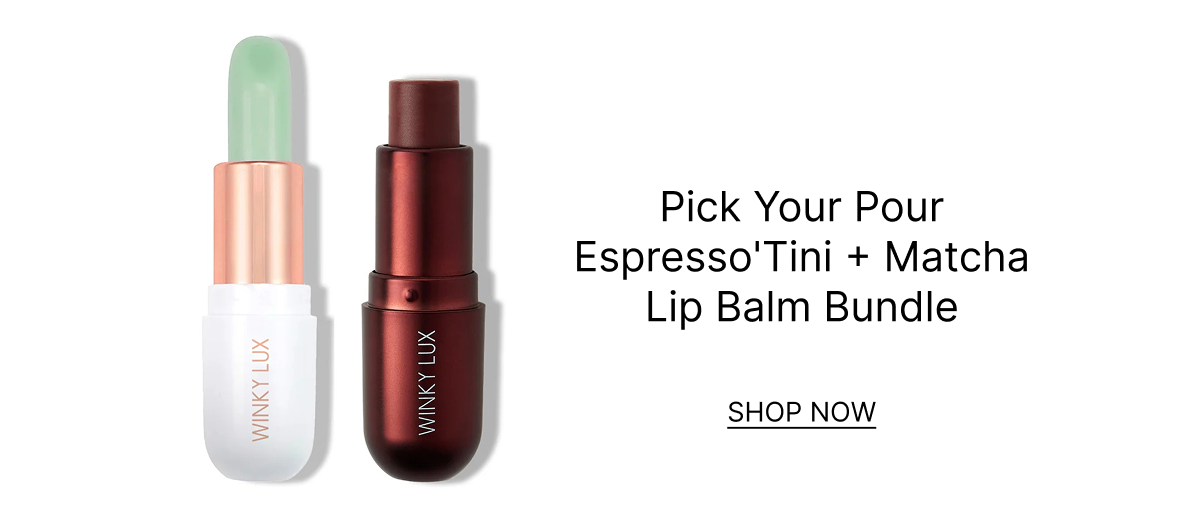 Pick Your Pour Espresso'Tini + Matcha Lip Balm Bundle