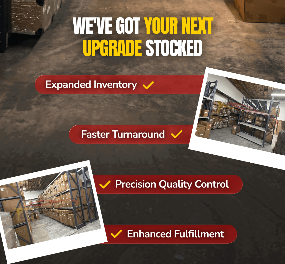 WE'VE GOT YOUR NEXT UPGRADE STOCKED