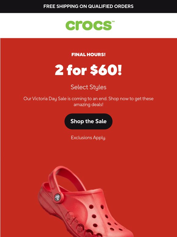 Ending soon! 2 for $60 + Jibbitz™ Deals!