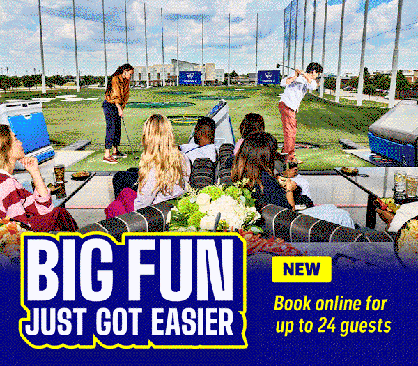 Book online for up to 24 guests — Big Fun Just Got Easier