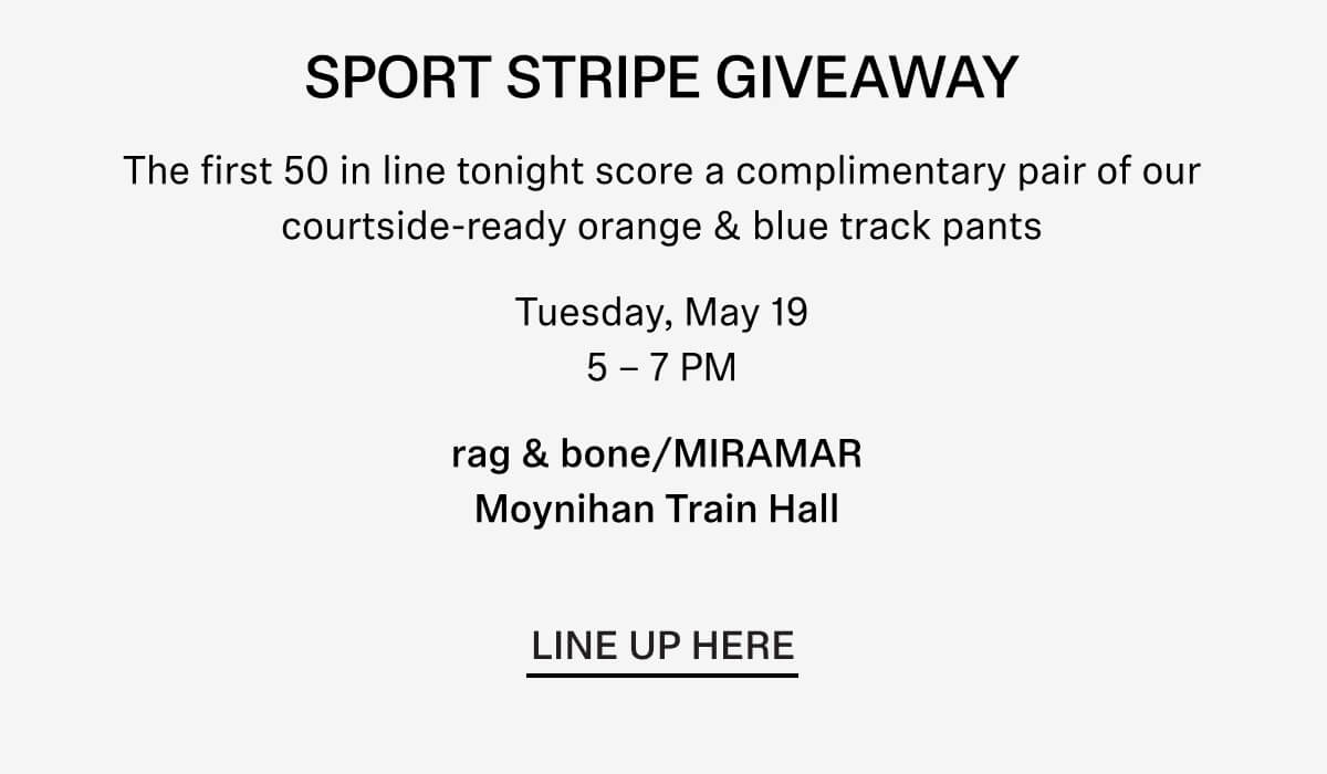The first 50 in line tonight score a complimentary pair of our courtside-ready orange & blue track pants