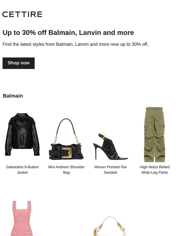 Up to 30% off Balmain, Lanvin and more