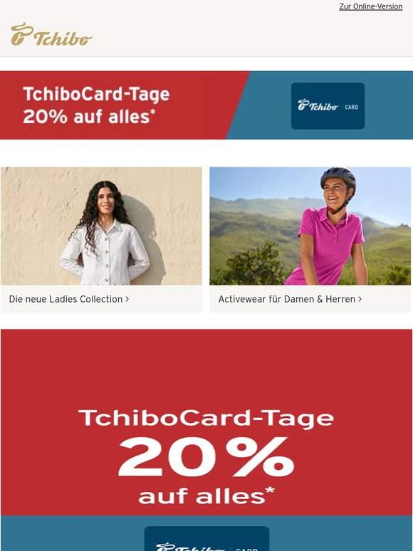 20% Rabatt* nur mit TchiboCard 💙