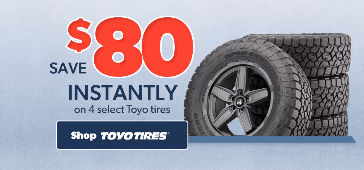 Memorial Day Savings: Buy 4 Select Toyo Tires, Save $80 Instantly