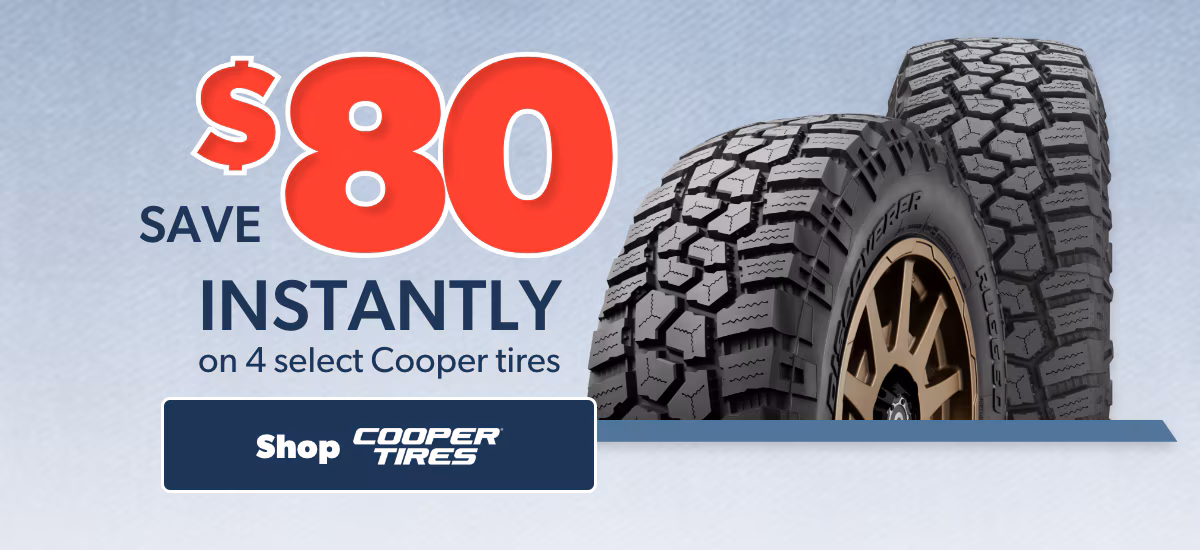 Memorial Day Savings: Buy 4 Select Cooper Tires, Save $80 Instantly