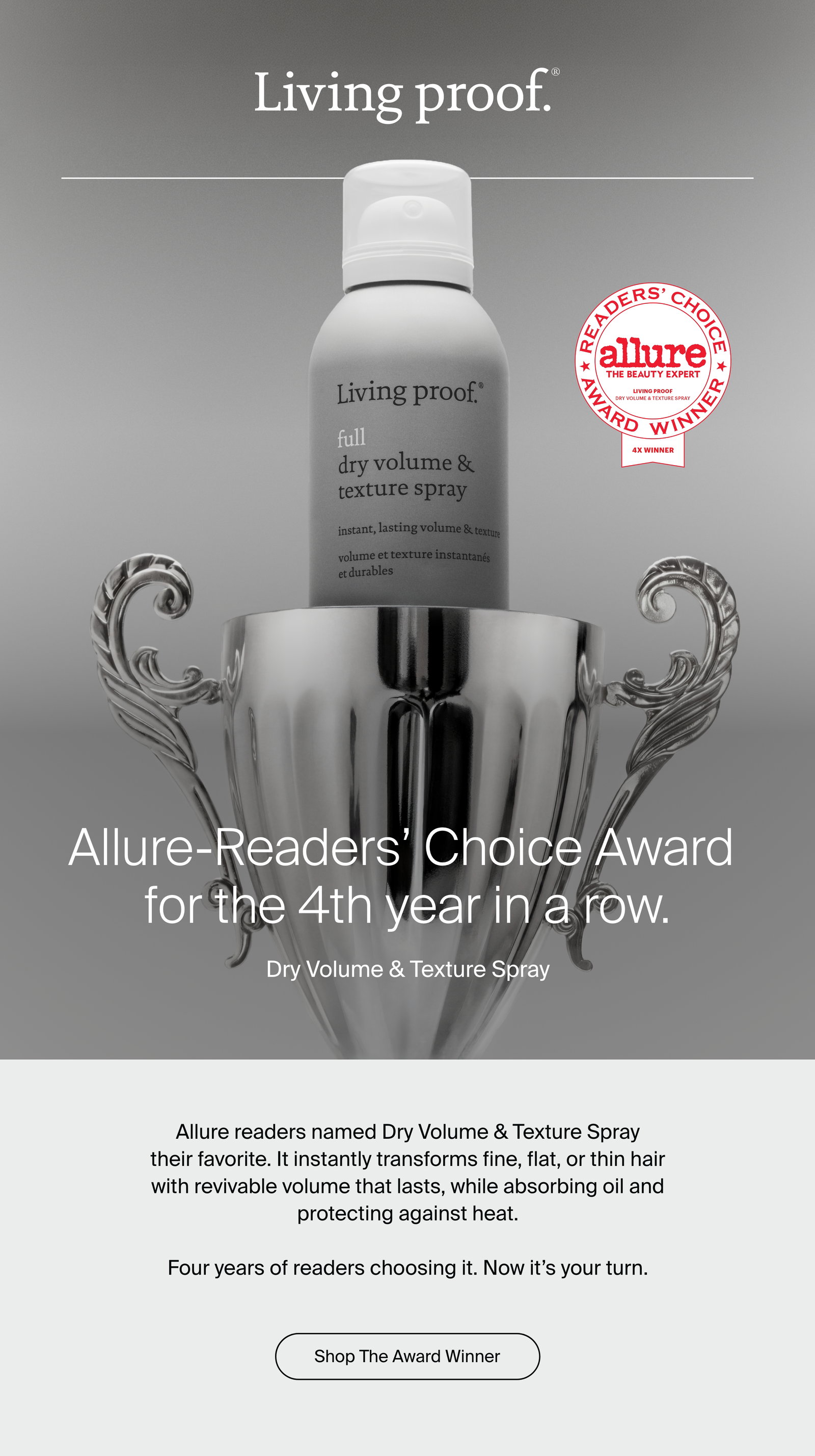 Living Proof | Allure-Readers' Choice Award for the 4th year in a row. Dry Volume & Texture Spray  | Shop Now