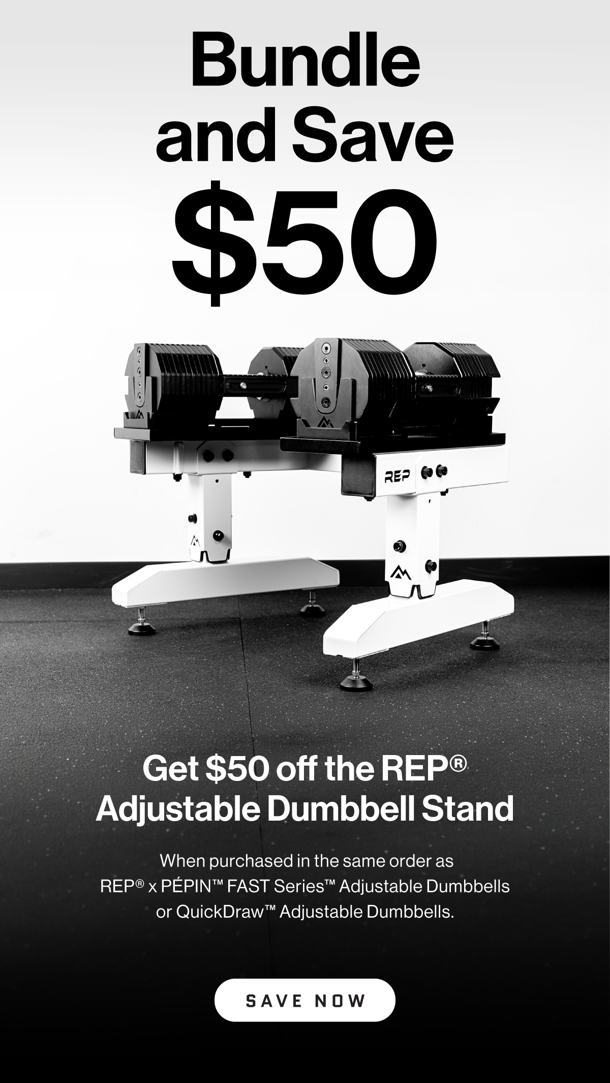 Bundle and Save $50 