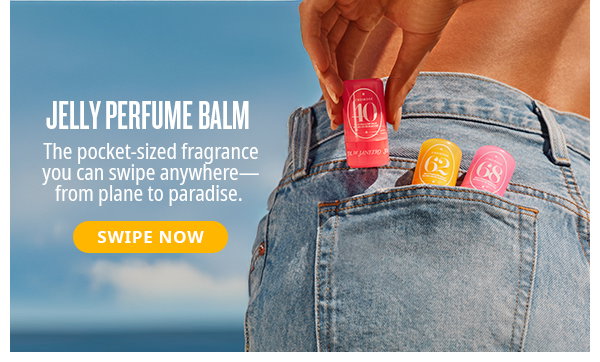 Jelly Perfume Balm. The pocket sized fragrance - SHOP NOW