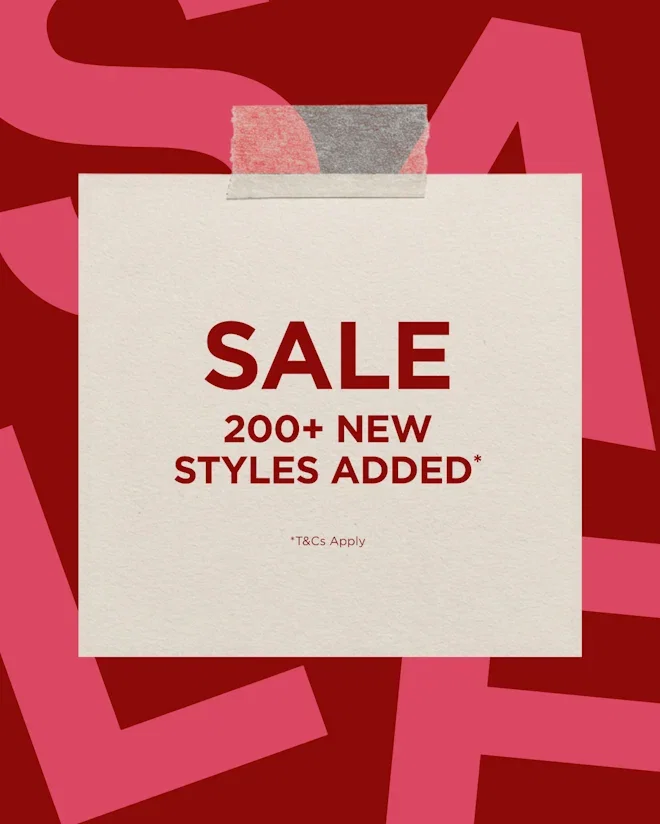 SALE | 200+ STYLES ADDED