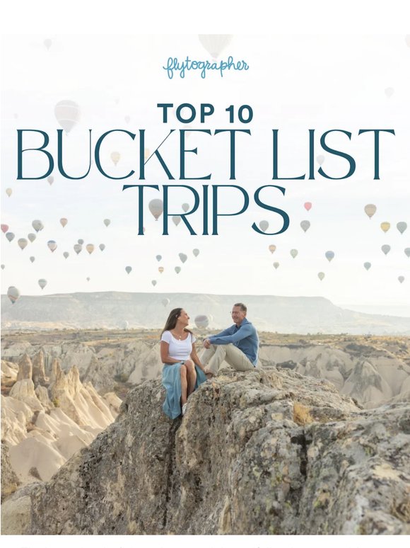 These 10 trips belong on your bucket list