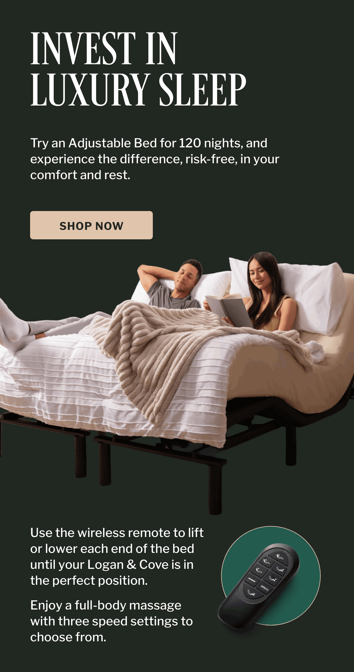 Invest in luxury sleep with an adjustable bed.