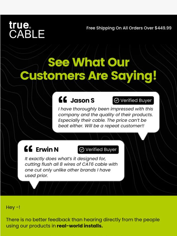 See What Customers Are Saying About trueCABLE