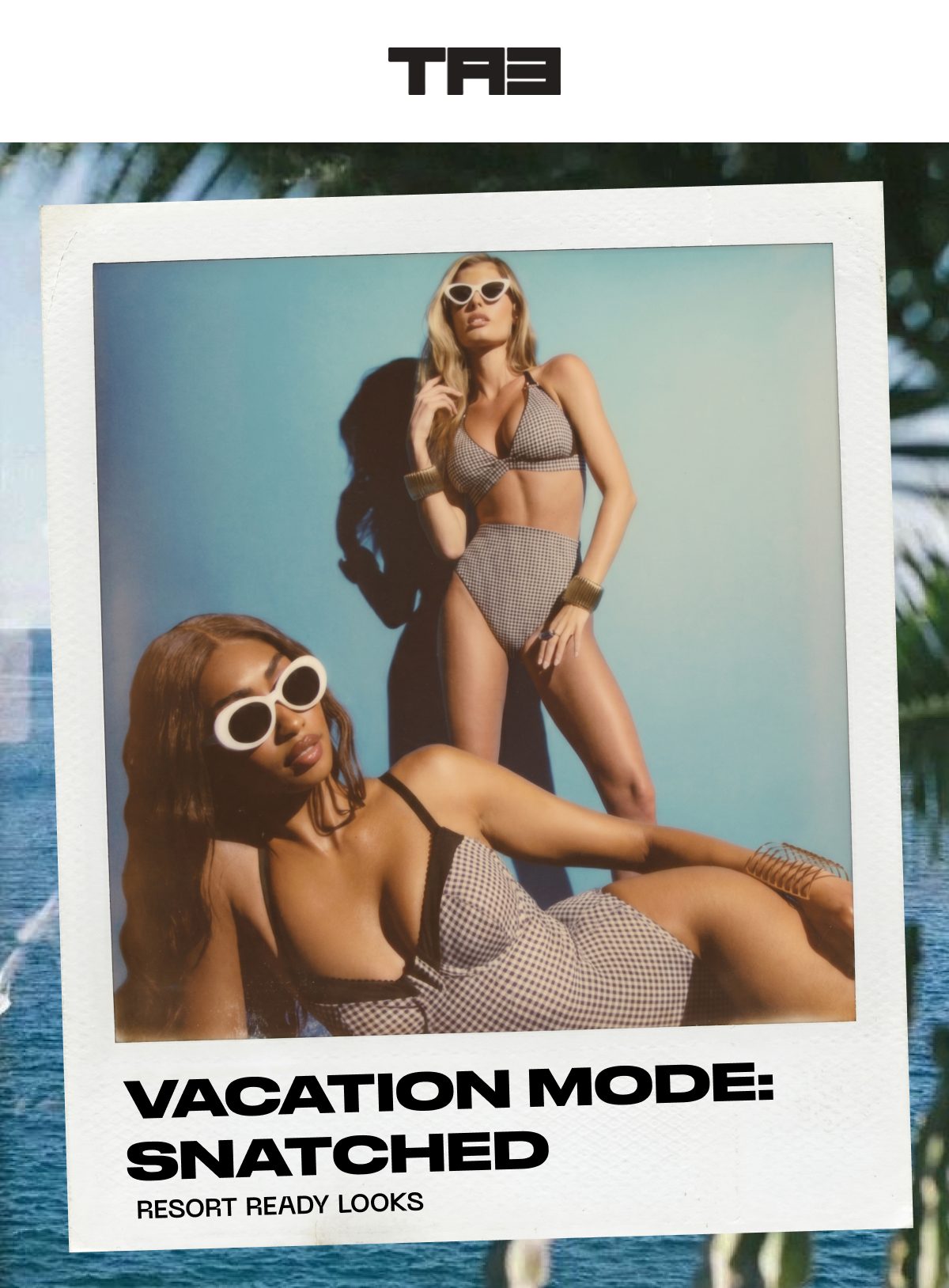 Two women in swimsuits posing against a blue background with the text "Vacation Mode: Snatched".