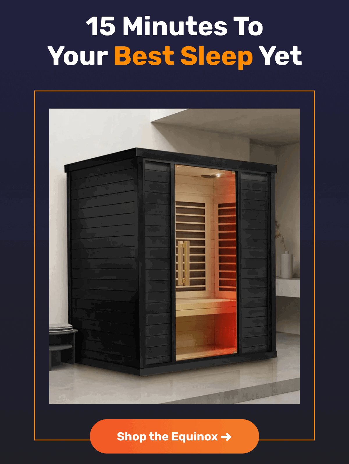 15 Minutes To Your Best Sleep Yet | Shop the Equinox ->