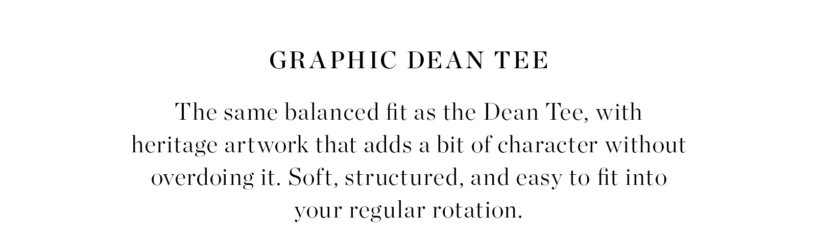 Stretch Jersey Graphic Dean Tee