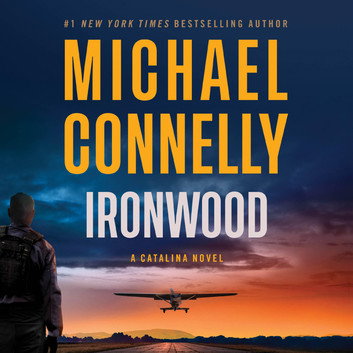 Ironwood by Michael Connelly