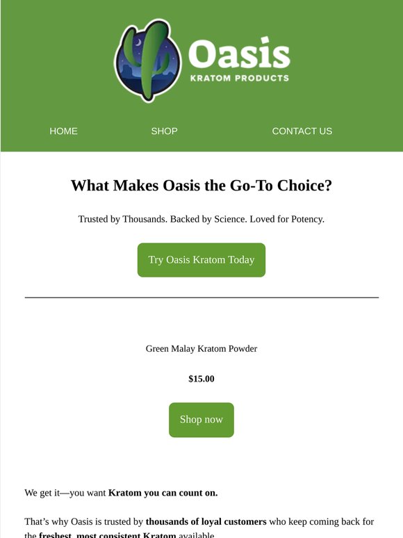 Why So Many Kratom Fans Choose Oasis…