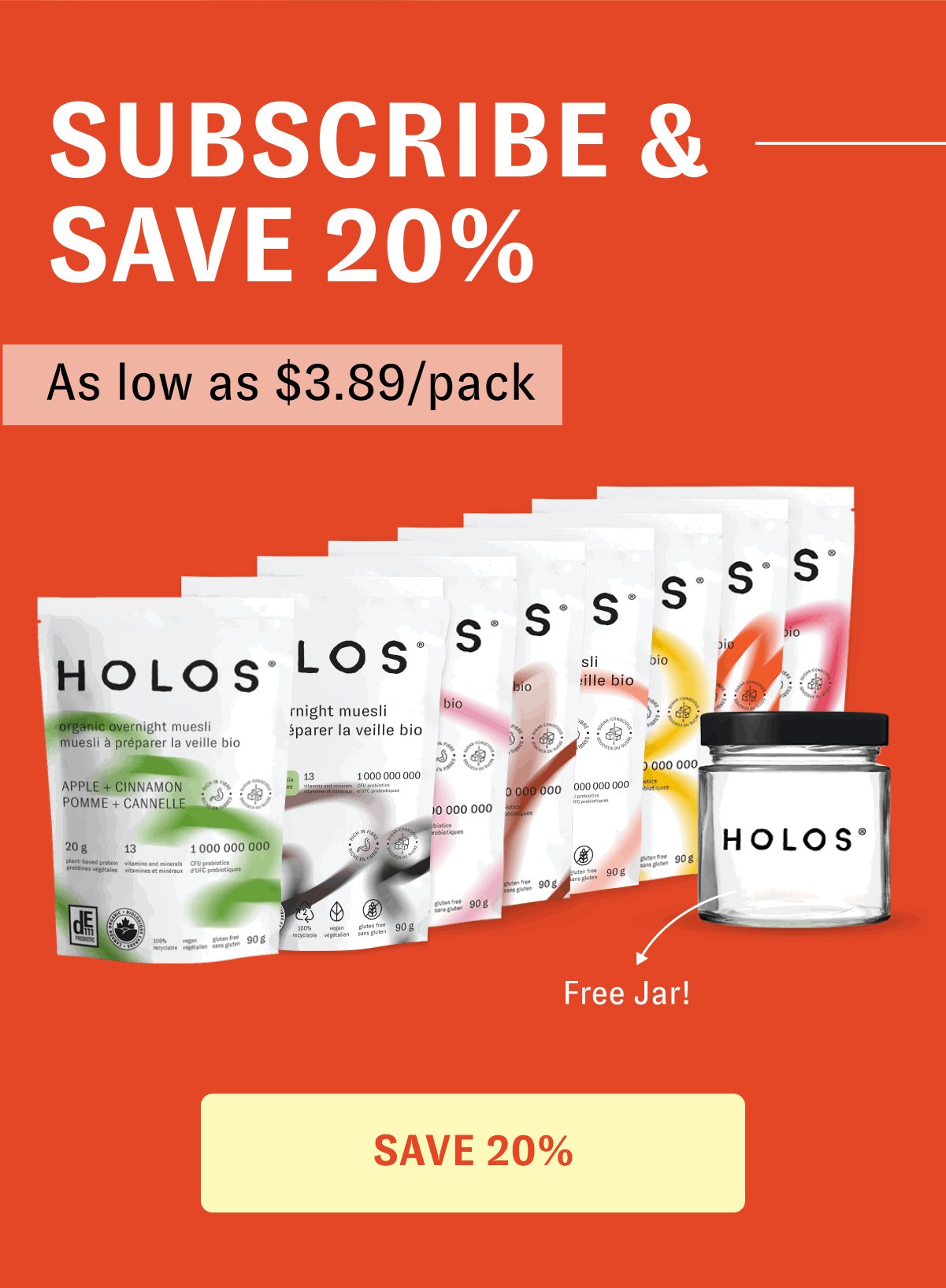 SUBSCRIBE & SAVE 20% As low as $3.89/pack [SAVE 20%]