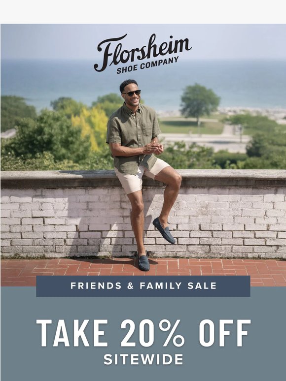 20% Off | Friends & Family Only