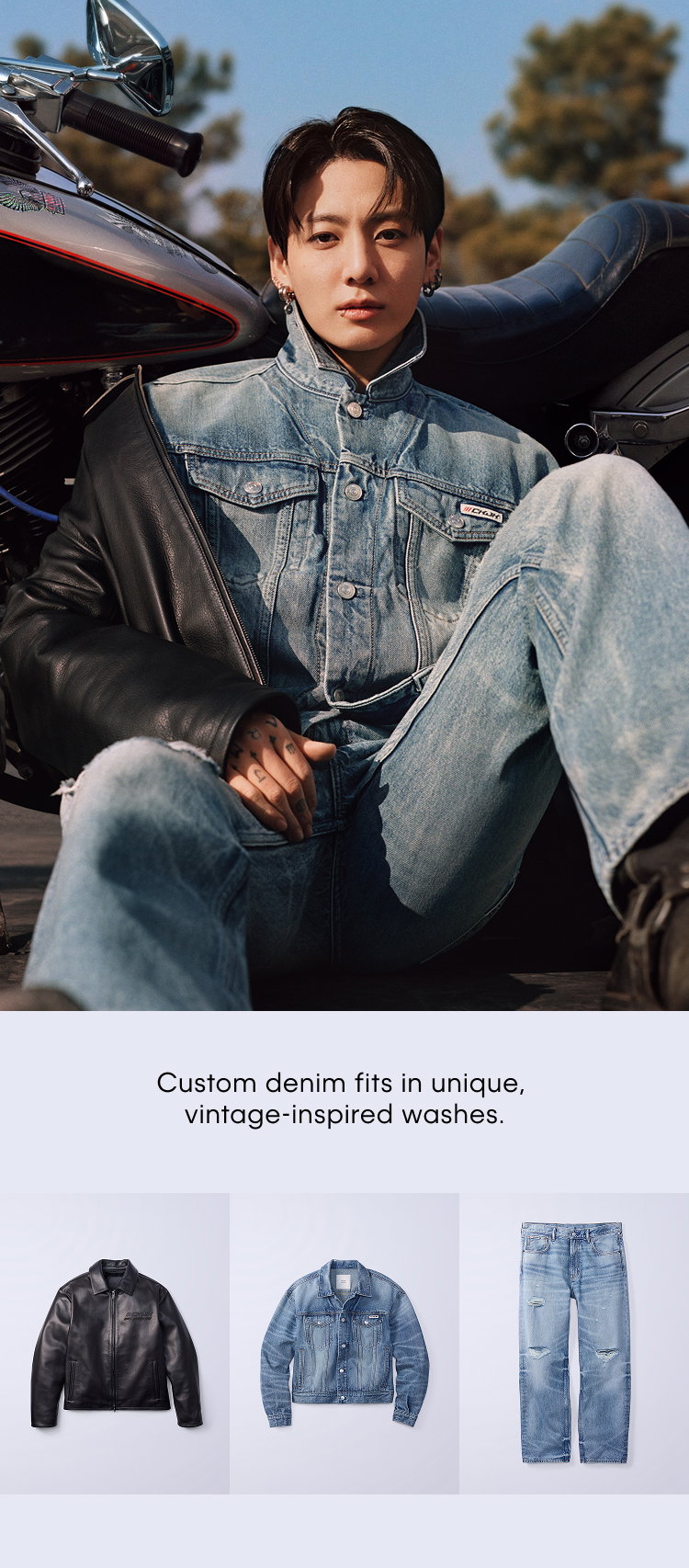 Custom denim fits in unique, vintage-inspired washes.