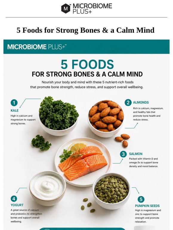 5 Foods for Strong Bones & A Calm Mind
