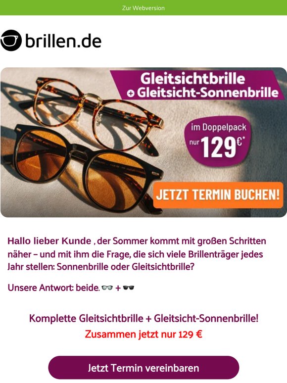 👓🕶️ Gleitsichtbrille + Gleitsicht-Sonnenbrille für 129 € – Jetzt in Ihrer Stadt