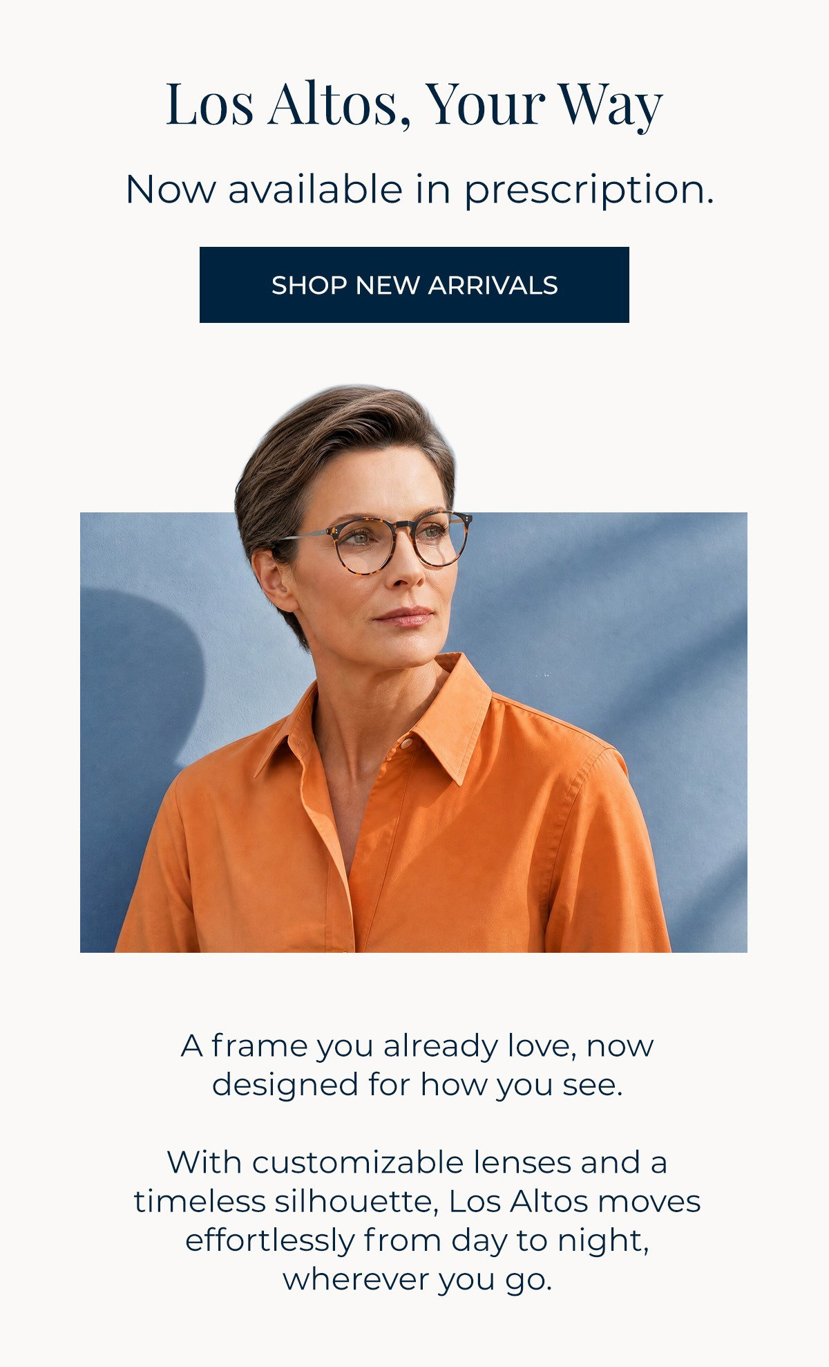 Introducing Our Los Altos Frames Now Available in Prescription. 