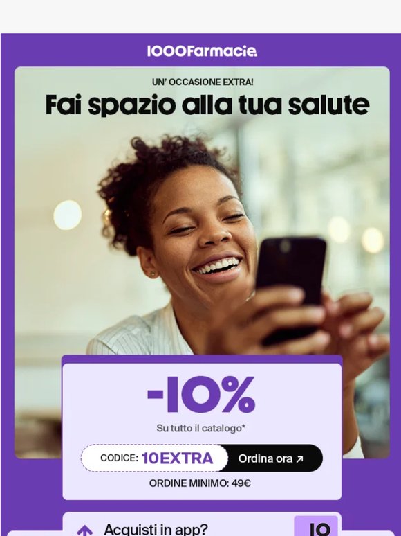 Il tuo -10% è attivo. Usalo in app, conviene!