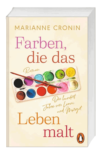 Zum Roman »Farben, die das Leben malt - Die hundert Jahre von Lenni und Margot«