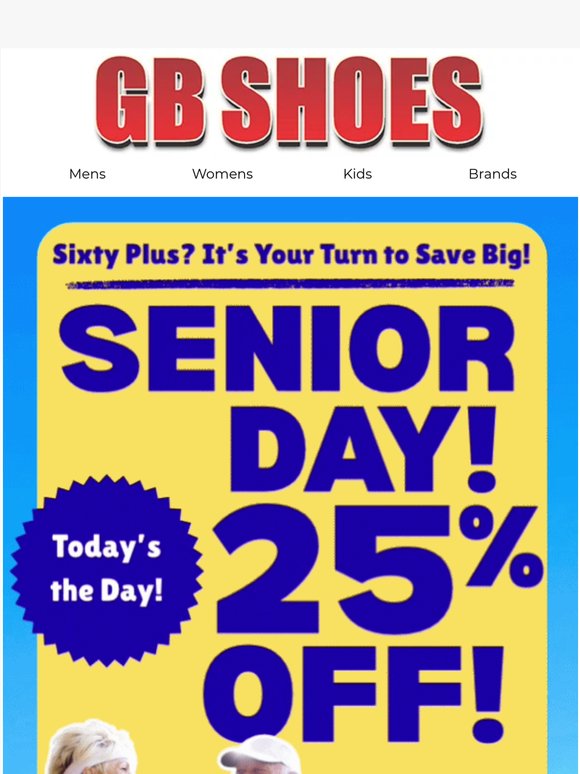 Senior Day is Here! 25% Off for Shoppers 60+! 🎉