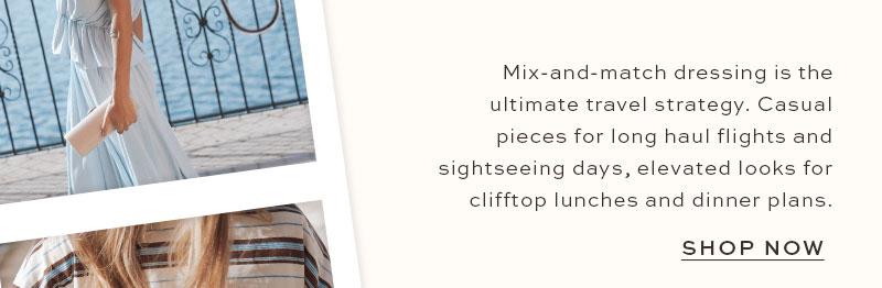Ciao Summer: Vacation Sets For Your Suitcase