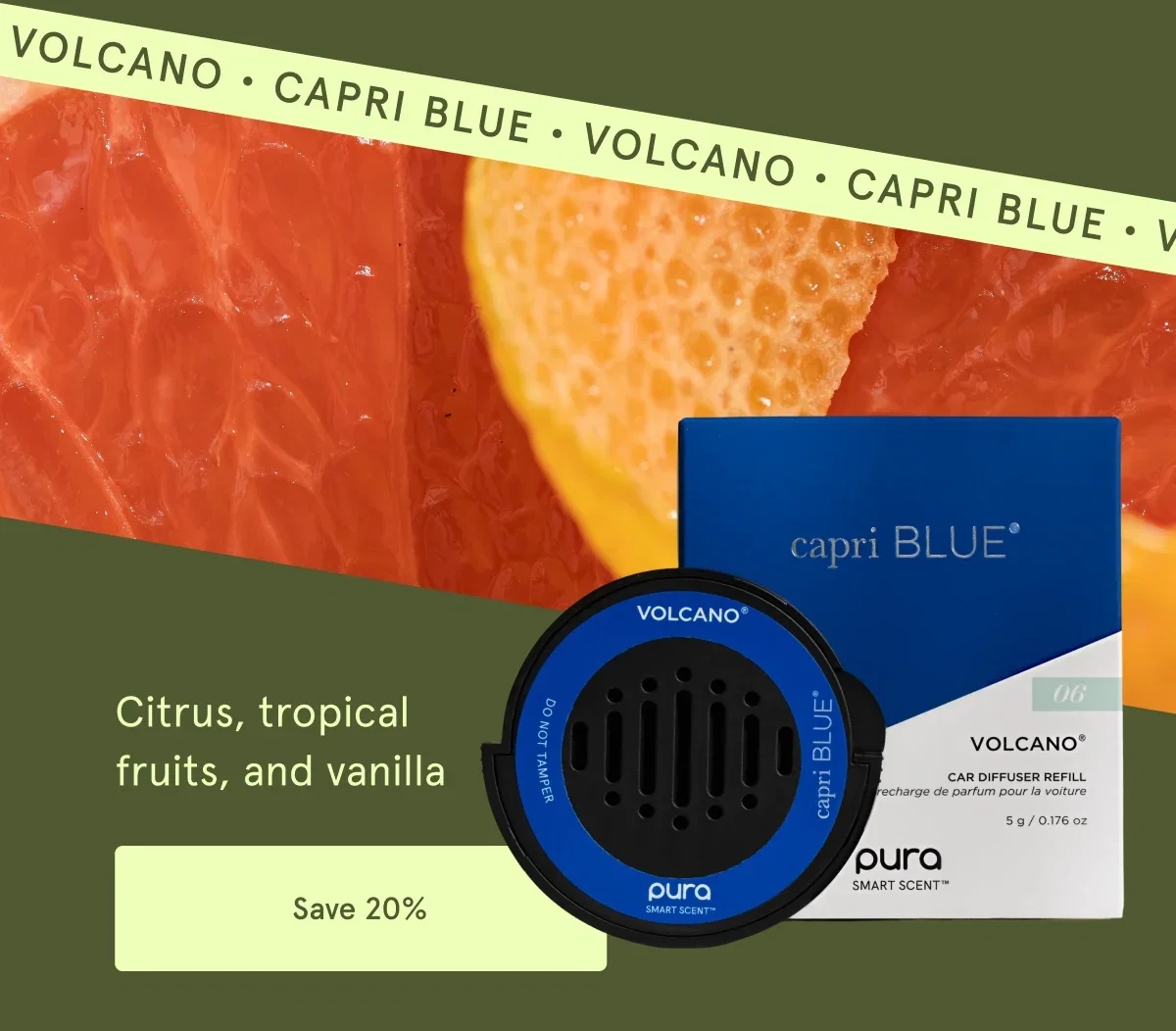 VOLCANO • CAPRI BLUE • Citrus, tropical fruits, vanilla | Save 20%