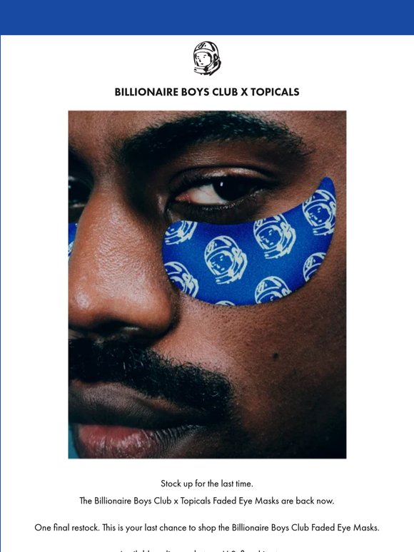 Billionaire Boys Club x Topicals Faded Eye Masks are Back