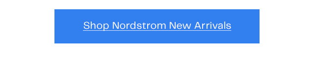 Shop Nordstrom New Arrivals