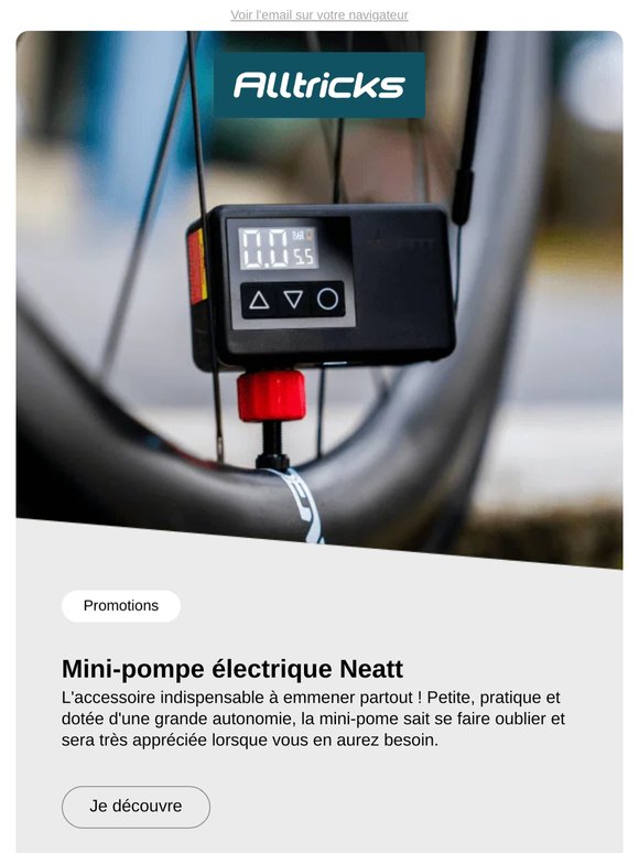 Mini-pompe électrique Neatt : vous ne l'avez pas encore ?