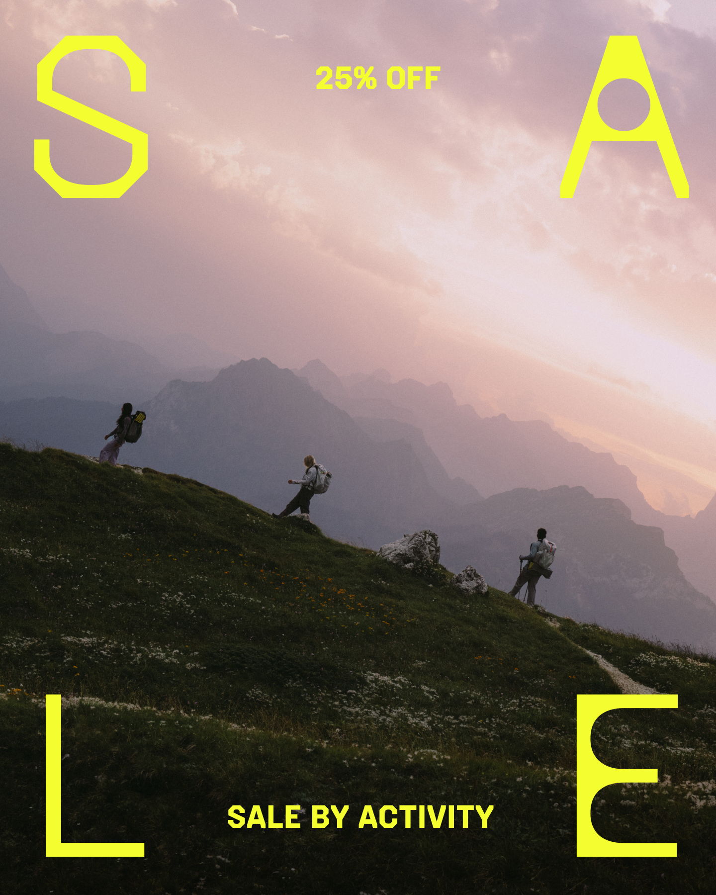 SALE / 25% OFF / SALE BY ACTIVITY
