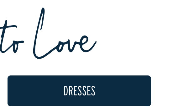 More to Love | [DRESSES]
