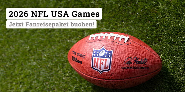 2026 NFL USA Games - Jetzt Fanreisepaket buchen!