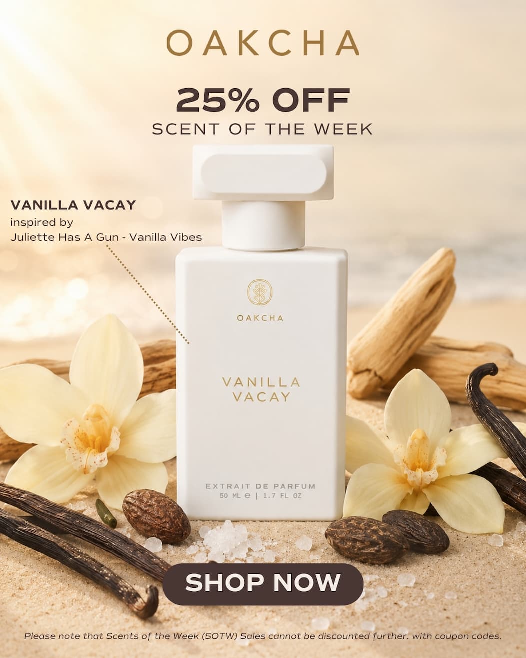Oakcha. 25% off scent of the week. Vanilla Vacay inspired by Juliette has a gun - Vanilla Vibes. Shop Now