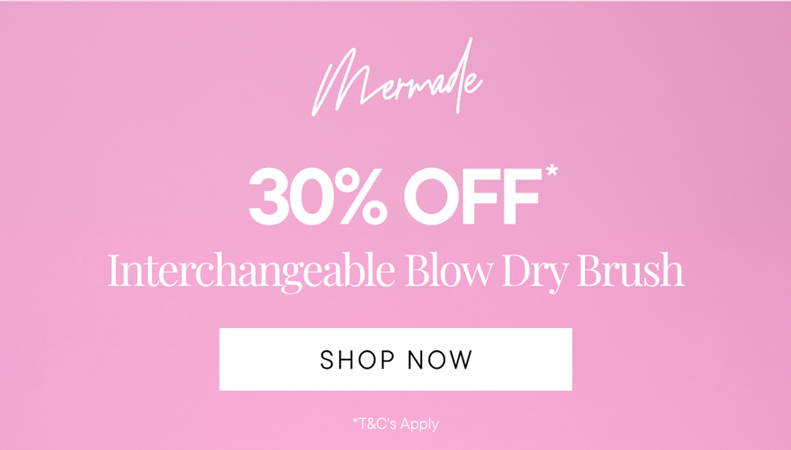 30% off the Interchangeable Blow Dry Brush* 